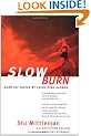 Slow Burn: Burn Fat Faster by Exercising Slower