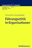 Produkt-Bild: F&uuml;hrungsethik in Organisationen