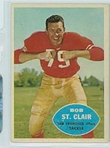 1960 Topps FB 118 Bob St. Clair 49ers Excellent