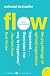 Flow