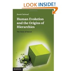 Human Evolution and the Origins of Hierarchies: The State of Nature