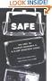 SAFE: The Race to Protect Ourselves in a Newly Dangerous World
