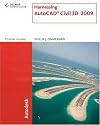 Harnessing AutoCAD  Civil 3D 2009