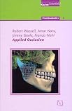Applied Occlusion (Quintessentials of Dental Practice - Prosthodontics-5)