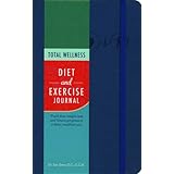 total wellness diet and exercise journal track your weight loss and fitness progress to a fitter healtheir you