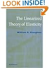 The Linearized Theory of Elasticity