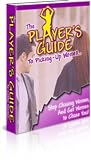 The Player's Guide To Picking- Up Women