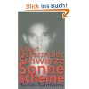 Schwarze Sonne scheine: Roman