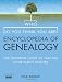 Who Do You Think You Are? Encyclopedia of Genealogy: The definitive reference guide to tracing your family history