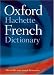 The Oxford-Hachette French Dictionary: French-English, English-French
