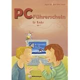 PC-F�hrerschein f�r Kinder: Arbeitsheft Klasse 3/4von "Margret Datz"