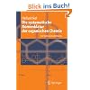 Die systematische Nomenklatur der organischen Chemie: Eine Gebrauchsanweisung Die systematische Nomenklatur der organischen Chemie: Eine Gebrauchsanweisung