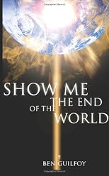 Show Me The End Of The World