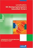 Mit Bewegungskompetent Gesundheit fördern