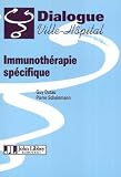 Immunoth�rapie sp�cifique