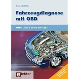 Fahrzeugdiagnose mit OBD: OBD I, OBD II sowie KW 1281von "Florian Sch�ffer"