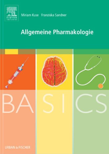 BASICS Allgemeine Pharmakologie (German Edition)