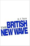 Review Manchester University Press  / The British New Wave: A Certain Tendency?