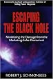 Escaping the Black Hole: Minimizing the Damage from the Marketing-Sales Disconnect