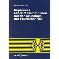 In-process Laser-Messmethoden auf der Grundlage der Fourieranalyse