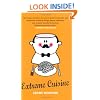 Extreme Cuisine