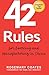 42 Rules for Sourcing and Manufacturing in China: A practical handbook for doing business in China, special economic zones, factory tours and manufacturing quality.