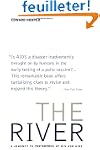 The River: A Journey to the Source of...