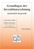 Produkt-Bild: Grundlagen der Investitionsrechnung - anschaulich dargestellt
