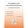 Grundlagen der Investitionsrechnung - anschaulich dargestellt