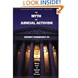 The Myth of Judicial Activism: Making Sense of Supreme Court Decisions