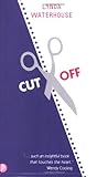 Cut off