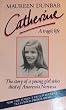 Catherine: Story of a Young Girl Who Died of Anorexia