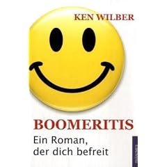 Boomeritis: Ein Roman, der dich befreit