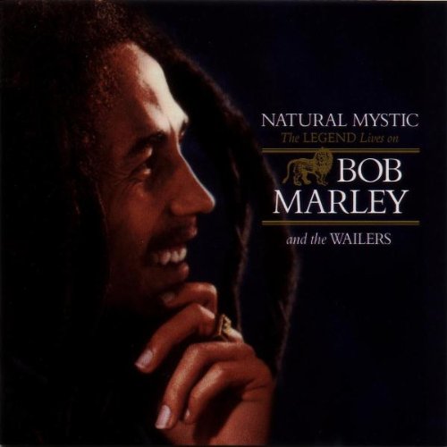 Bob Marley and The Wailers - Natural Mystic - Zortam Music