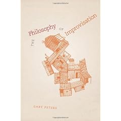 The Philosophy of Improvisation