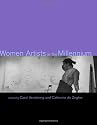 Women Artists at the Millennium (October Books)