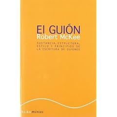 El gui�n: Sustancia, estructura, estilo y principios de la escritura de guiones (Albaminus)