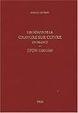 Les d�buts de la gravure sur cuivre en France : Lyon 1520-1565