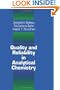 Quality and Reliability in Analytical Chemistry