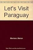 Let's visit Paraguay