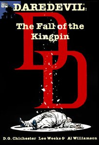  Daredevil: The Fall of the Kingpin
