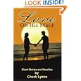 Love On His Mind: Short Stories and Novellas