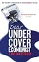 Dear Undercover Economist: The Very Best Letters from the 