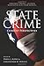State Crime: Current Perspectives (Critical Issues in Crime and Society)