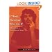 I Think, Therefore Who Am I?: Memoir of a Psychedelic Year