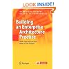 Building an Enterprise Architecture Practice: Tools, Tips, Best Practices, Ready-to-Use Insights (The Enterprise Series)