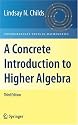 A Concrete Introduction to Higher Algebra (Undergraduate Texts in Mathematics)