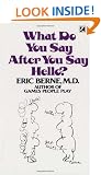What Do You Say After You Say Hello