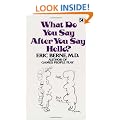What Do You Say After You Say Hello