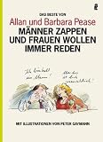 M&auml;nner zappen und Frauen wollen immer reden: Mit Illustrationen von Peter Gaymann - Allan & Barbara Pease